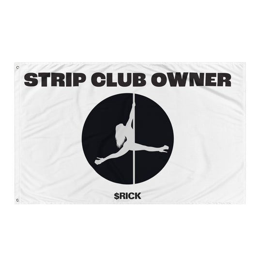 Strip Club Owner Flag - White